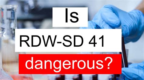 Is RDW SD 41 normal, high or low? What does RDW SD level 41 mean?