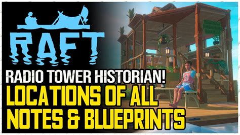 Raft All Radio Tower Notes & Blueprints - YouTube