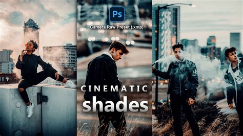 Cinematic Shades Camera Raw XMP Preset of 2021 for Free | Cinematic ...