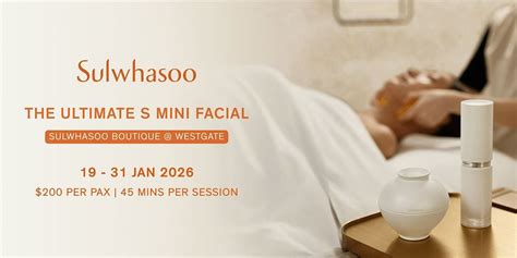 Sulwhasoo The Ultimate S Mini Facial | Westgate, Sulwhasoo Boutique ...