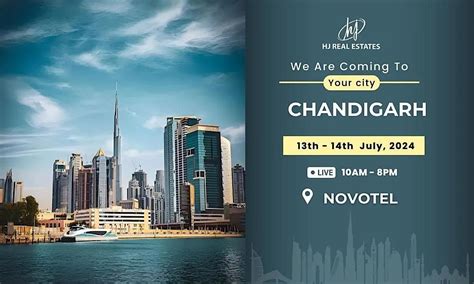Welcome to Dubai Real Estate Event in Chandigarh, Novotel Chandigarh ...