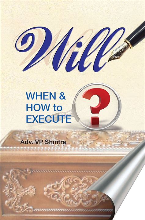 Will: When and How to Execute It | Legal reference book on Will ...