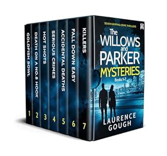 THE WILLOWS AND PARKER MYSTERIES BOOKS 1–7 seven gripping crime ...