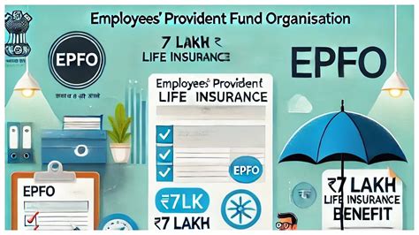 EPFO Offers ₹7 Lakh Insurance To Employees: Eligibility, Claim Process ...