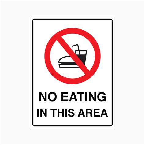 NO EATING IN THIS AREA SIGN – Get signs