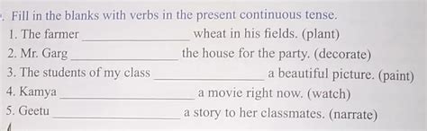 D. Fill in the blanks with verbs in the present continuous tense. 1 ...
