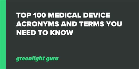 Top 100 Medical Device Acronyms & Terminology You Need to Know