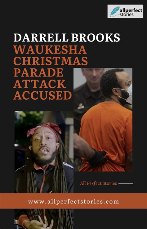 PPT - Darrel Brooks: The Accused in the Waukesha Parade Attack ...