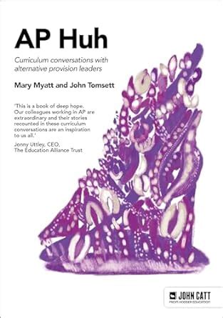 Alternative Provision Huh eBook : Myatt, Mary, Tomsett, John: Amazon.in ...