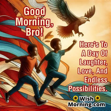 Heartfelt Good Morning Wishes for a Loving Brother - Wish Morning
