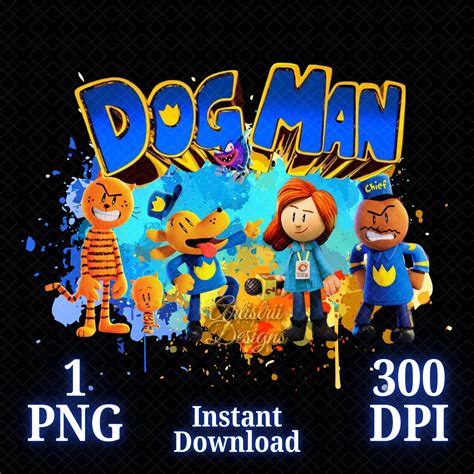 Dog Man PNG, Dog Man Movie PNG, Dog Man Shirt, Dogman 2025, High ...