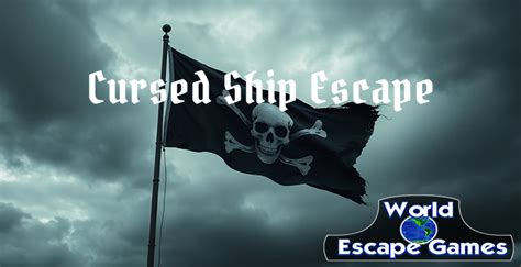 Cursed Ship Escape Chapter 1 - World Escape Games