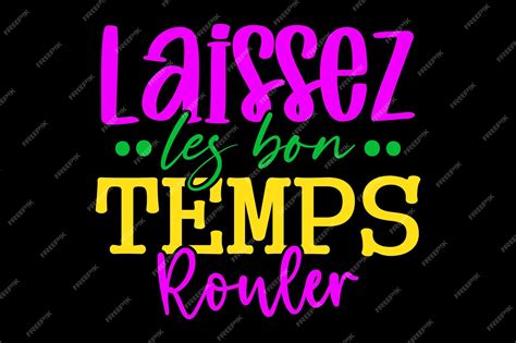 Premium Vector | Laissez les bon temps rouler