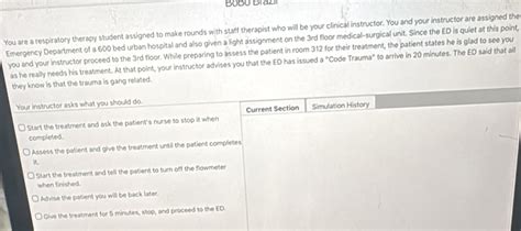 Solved: BoBo Brazil You are a respiratory therapy student assigned to ...