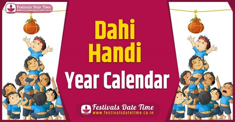 Dahi Handi Year Calendar, Dahi Handi Festival Schedule - Festivals Date ...