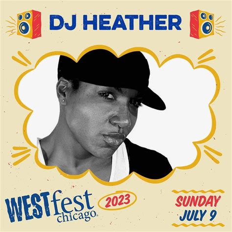 WEST FEST CHICAGO: 7.9.2023 – DJ HEATHER