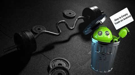 Image result for Empty Trash Files Android