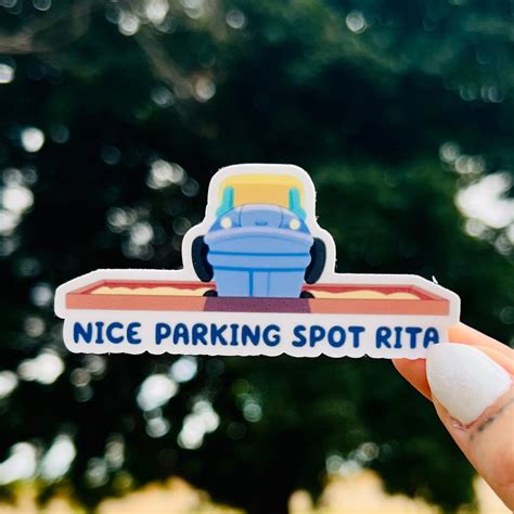 Nice Parking Spot Rita Sticker, BlueyDad Sticker sold by Katt_ liss ...
