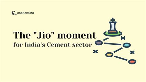 The Jio moment for Indian Cement sector » Capitalmind - Better Investing