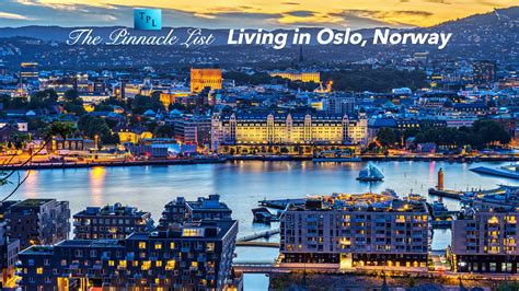 Living in Oslo, Norway – The Pinnacle List