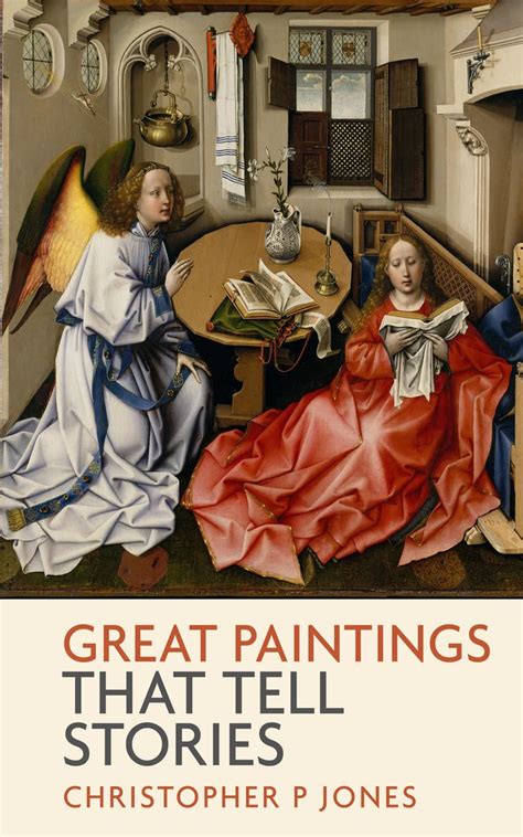 Great Paintings That Tell Stories: Discover the narrative power of art ...