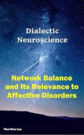 Network Balance and Its Relevance to Affective Disorders: Dialectic ...