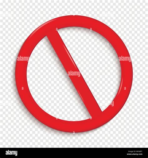 No Sign. Isolated on transparent background. Vector illustration Stock ...