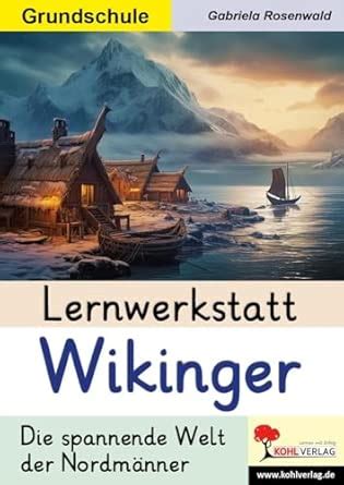 Amazon.in: Buy Lernwerkstatt Wikinger / Grundschule Book Online at Low ...
