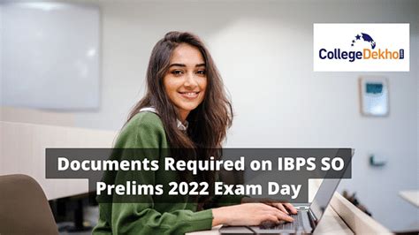 IBPS SO Prelims 2022 From December 24: Documents Required on the Exam ...