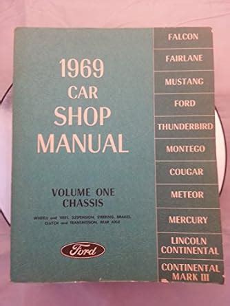 1969 Car Shop Manual 5 Volume Set - Falcon Fairlane Mustang Thunderbird ...