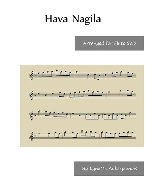 Hava Nagila - Flute Solo (arr. Lynette Auberjeunois) by Jewish Folk ...