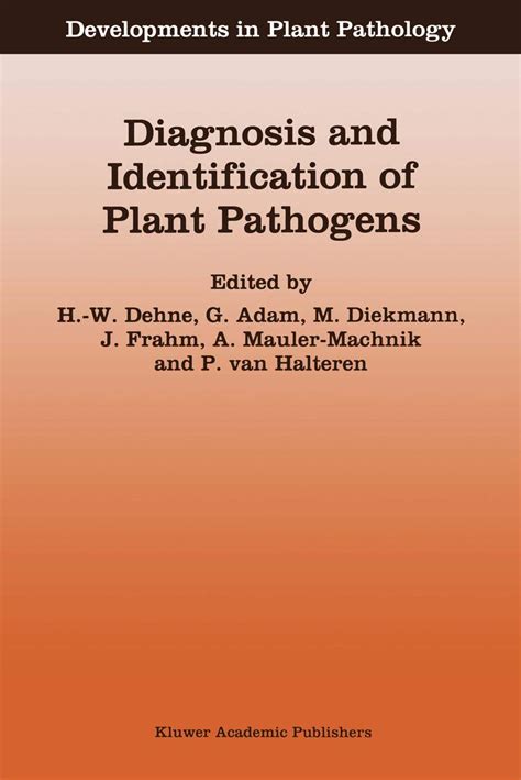 Buy Diagnosis and Identification of Plant Pathogens: Proceedings of the ...