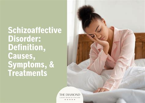 Schizoaffective disorder: definition, causes, symptoms, and treatments - The Diamond Rehab Thailand