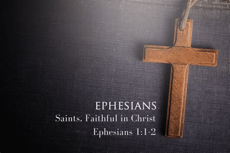 Ephesians 1v1-2 Saints Faithful In Christ - Living Hope Bible Church