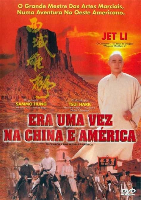 Once Upon a Time in China and America (黄飞鸿之西域雄狮, 1997) :: Everything ...