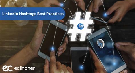 180+ Top Hashtags On LinkedIn To Grow In 2025 | Eclincher