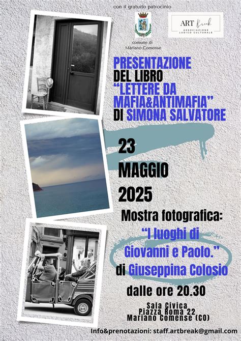 Presentazione del libro "Lettere da Mafia & Antimafia" e Mostra di ...
