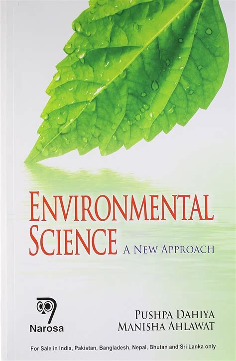 Environmental Science: A New Approach : Manisha Ahlawat, Pushpa Dahiya ...