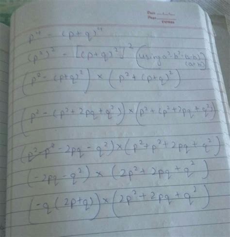 factorise question p4-(p+q)4 - Brainly.in