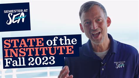 State of the Institute — Fall 2023 | Semester at Sea
