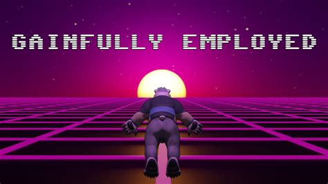 Gainfully Employed | vndb