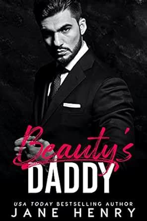 Beauty's Daddy: A Contemporary Beauty and the Beast Retelling ...