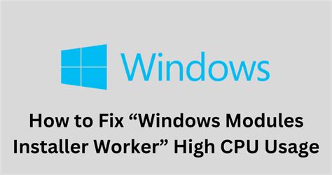 Image result for Windows Modules Installer Worker
