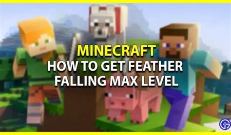 Minecraft: So erreichen Sie das maximale Level von Feather Falling ...