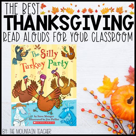The Best Thanksgiving Read Alouds for Your Classroom - The Mountain Teacher