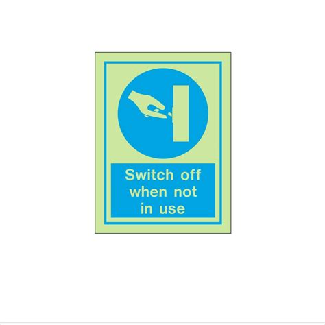 Switch Off When Not in Use Sign Glow Sticker |Waterproof Radium Night ...