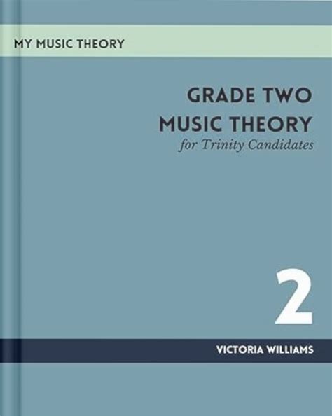 Trinity Grade 2 Music Theory - My Music Theory