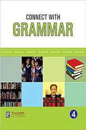 Connect With Grammar And Composition Class 4: Buy Connect With Grammar ...