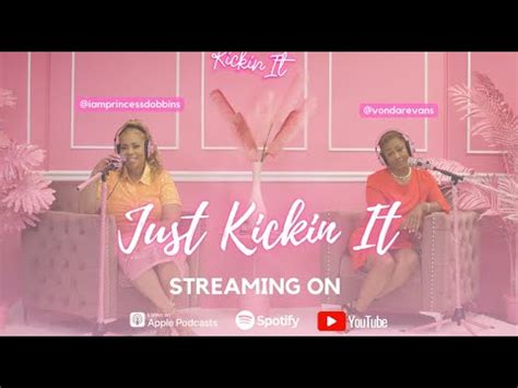 Kickin' It Podcast | Free Listening on Podbean App