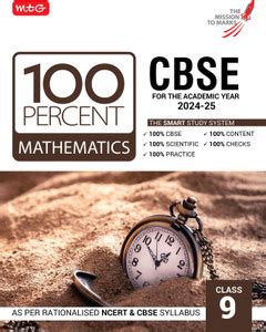 MTG 100 Percent Mathematics For Class 9 CBSE Board Exam 2024-25 ...